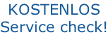 KOSTENLOS Service check!